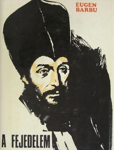 Barbu Eugen - A fejedelem