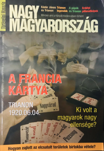 Nagy Magyarország I. évfolyam 1. szám 2009. június - A Francia kártya