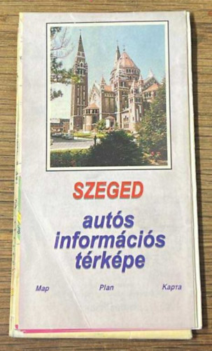 Szeged autós információs térképe