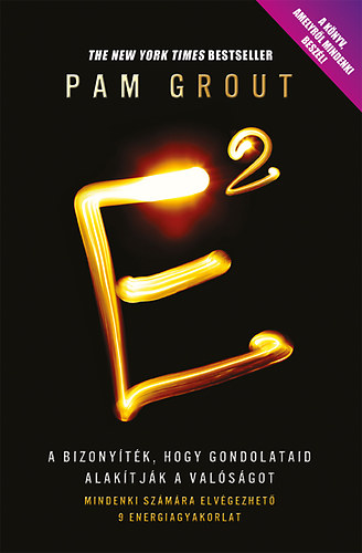 Pam Grout - E2