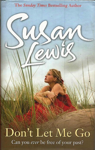 Susan Lewis - Don't Let Me Go