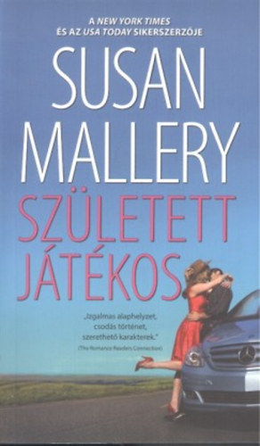 Susan Mallery - Sz�letett j�t�kos