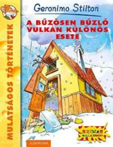 Geronimo Stilton - A bzsen bzl vulkn klns esete