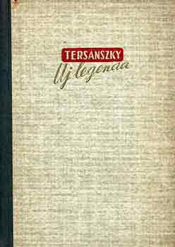 Ters�nszky J�zsi Jen� - �j legenda