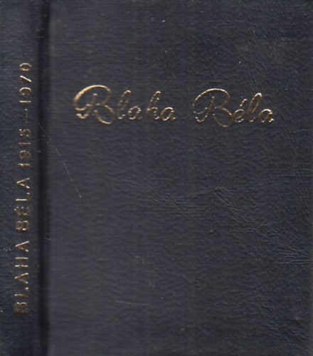 Tóth Pál - Blaha Béla (számozott, minikönyv)