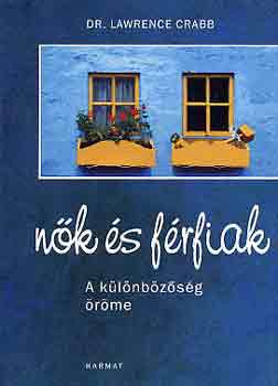 Lawrence Crabb - n�k �s f�rfiak: a k�l�nb�z�s�g �r�me