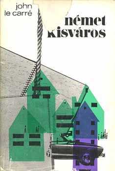 John le Carr - Egy nmet kisvros