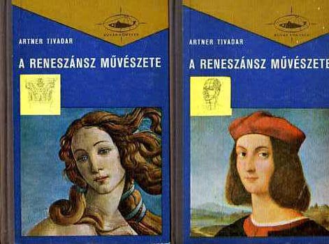 Artner Tivadar - A renesz�nsz m�v�szete I-II.