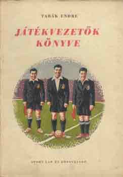 Tab�k Endre - J�t�kvezet�k k�nyve