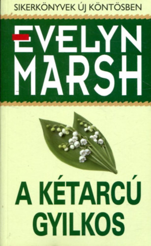 Evelyn Marsh - A ktarc gyilkos