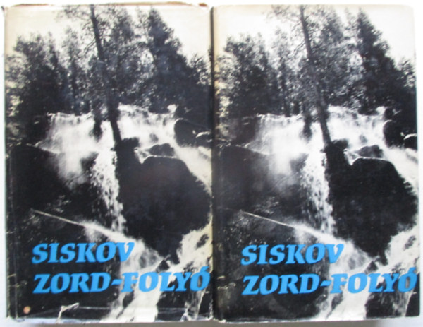 Vjacseszlav Siskov - Zord-foly� I-II.