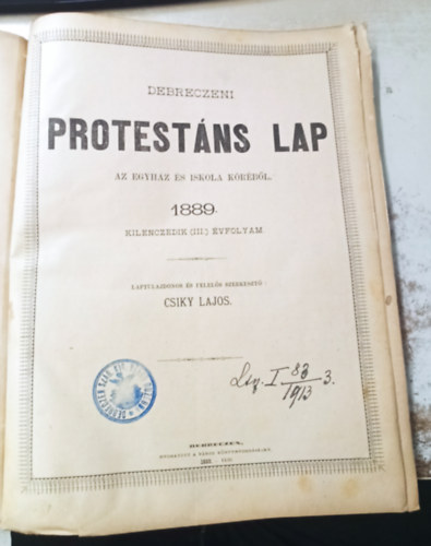 Csiky Lajos - Debreczeni Protestns Lap az Egyhz s Iskola krbl 1889 vfolyam 27-52 szmig (2.flv)