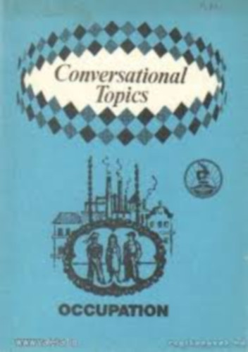 Vasvrn Csszti Gabriella - Conversational Topics-Occupation