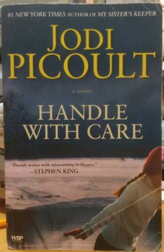Jodi Picoult - Handle with Care