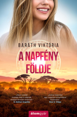 Baráth Viktória - A napfény földje