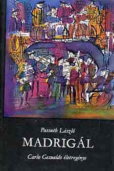 Passuth Lszl - Madrigl