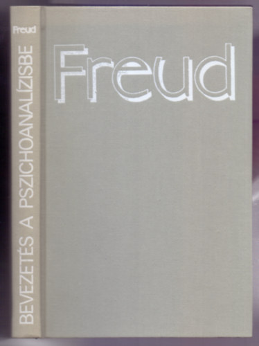 Sigmund Freud - Bevezets a pszichoanalzisbe