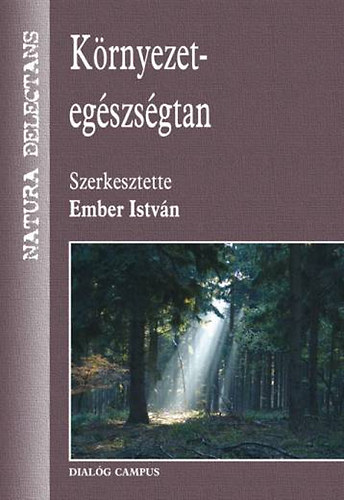 Ember Istvn - Krnyezet-egszsgtan