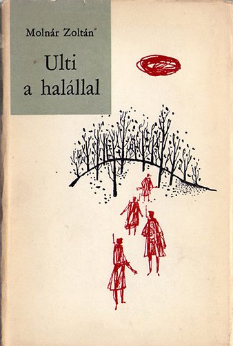 Moln�r Zolt�n - Ulti a hal�llal
