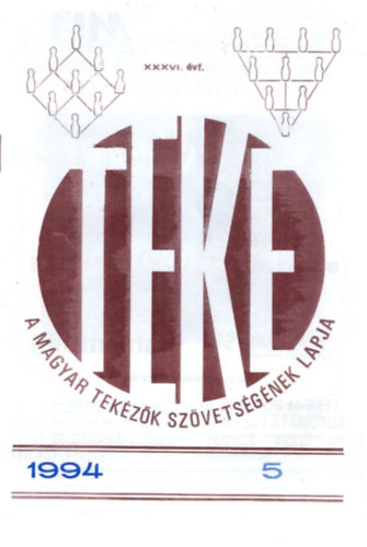 A  Magyar Tekzk Szvetsgnek Lapja XXXVI. vf. 1994/5