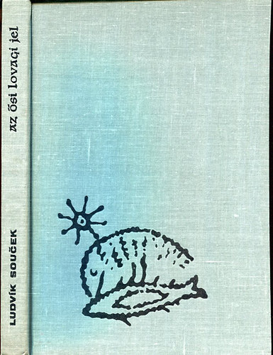 Ludwig Soucek - Az ősi lovagi jel (A vad madarak titka II.)