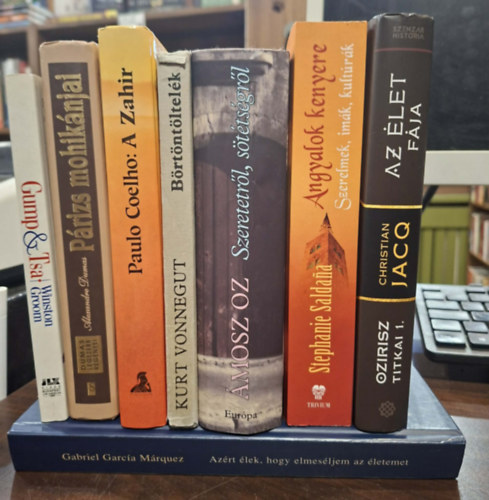 Alexandre Dumas, Paulo Coelho, Kurt Vonnegut, Ámosz Oz, Stephanie Saldana, Christian Jacq, Gabriel Garcia Marquez Winston Groom - 8 irodalmi regény, KÖNYVMENTŐ AJÁNLAT: Gump&Tsa., Párizs mohikánjai, A Zahir, Börtöntöltelék, Szeretetről, sötétségről, Angyalok kenyere, Az élet fája, Azért élek, hogy elmeséljem az életemet