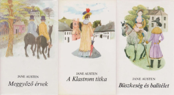 Jane Austen - 3 db Jane Austen reg�ny: B�szkes�g �s bal�t�let + Meggy�z� �rvek + A Klastrom titka
