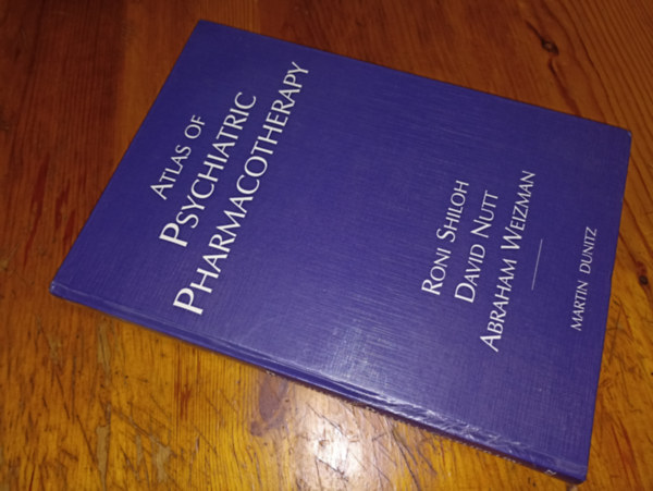 Tbb szerz - Atlas of Psychiatric Pharmacotherapy
