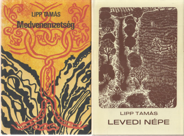 Lipp Tam�s - 3 db Lipp Tam�s m�: Medvenemzets�g + Levedi n�pe + �rp�d �s Kursz�n