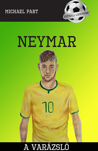 Michael Part - Neymar - A var�zsl�
