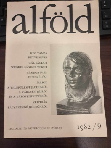Juh�sz B�la  (f�szerk.) - Alf�ld 1982/9