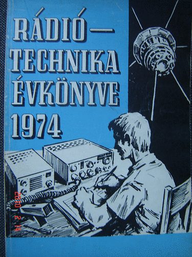 A r�di�technika �vk�nyve 1974