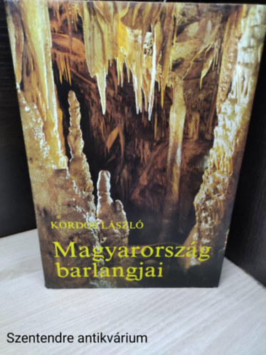 Kordos László - Magyarország barlangjai Föld alatti adatbankok - tudományos ismeretek - Vízalatti ösvényeken (Ilusztrált kiadás, saját képpel)