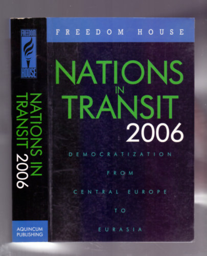 Jeannette Goehring - Nations in Transit 2006 - Democratization from Central Europe to Eurasia