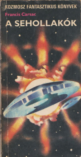 Francis Carsac - A sehollakk