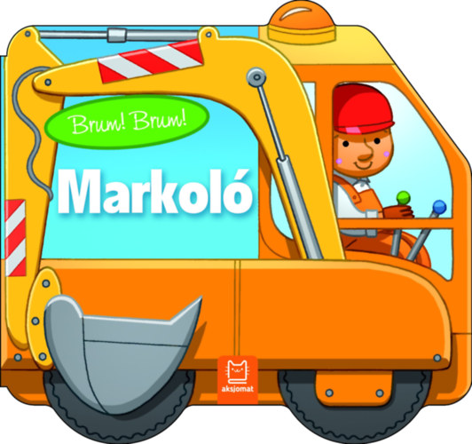 Agnieszka Bator - Brum! Brum! - Markol