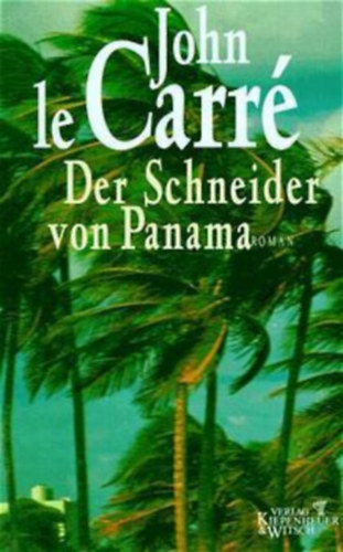 John le Carré - Der Schneider von Panama