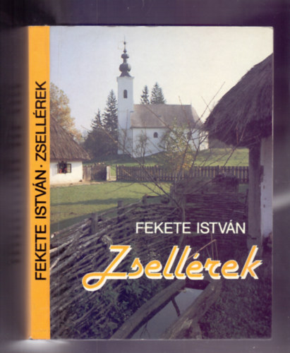 Fekete István - Zsellérek