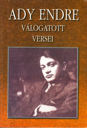 Farkas Andrea - Ady Endre válogatott versei