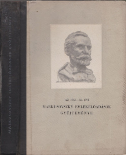 Az 1955-56. �vi Markusovszky eml�kel�ad�sok gy�jtem�nye