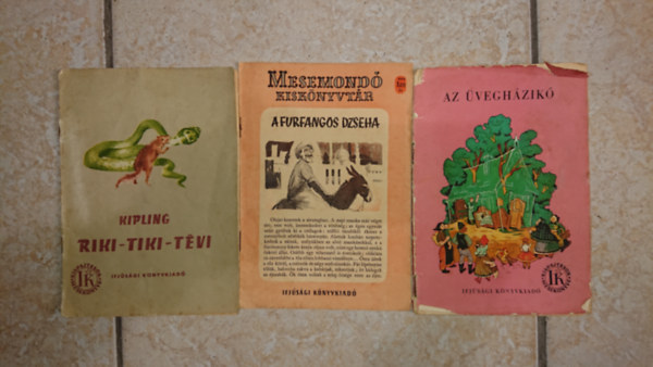 3 db ifjúsági kaidvány az 1950-es évekből - Kipling: Riki-Tiki-Tévi, Furfangos Dzseha, Az üvegházikó
