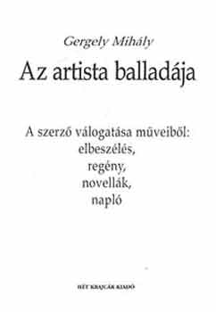 Gergelyi Mihly - Az artista balladja