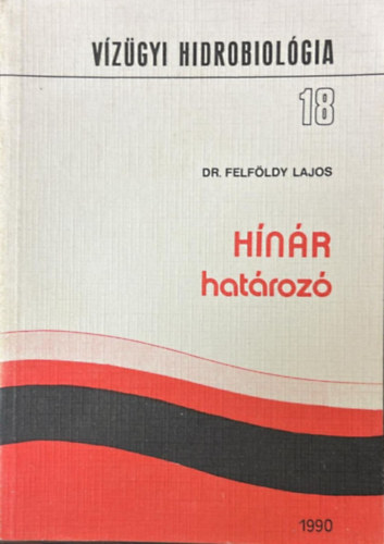 Dr. Felföldy Lajos - Hínár-határozó