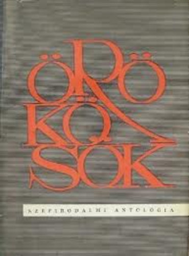 Krist Nagy Istvn  (szerk.) - rksk - Szpirodalmi antolgia