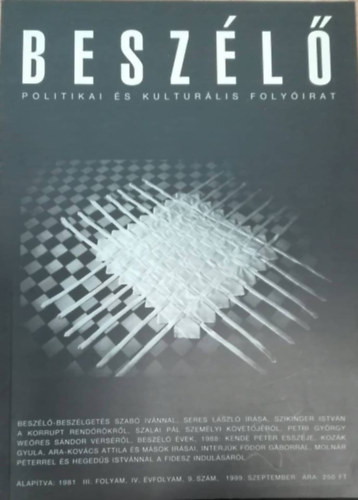 Besz�l� Politikai �s Kultur�lis Foly�irat III.folyam, IV.�vfolyam 9.sz�m.