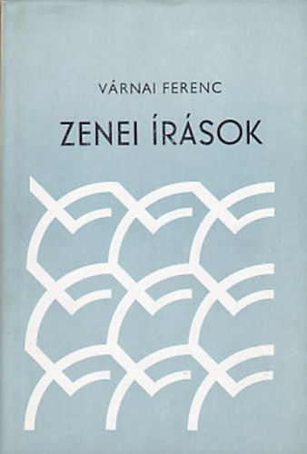 Vrnai Ferenc - Zenei rsok