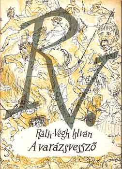 Ráth-Végh István - A varázsvessző