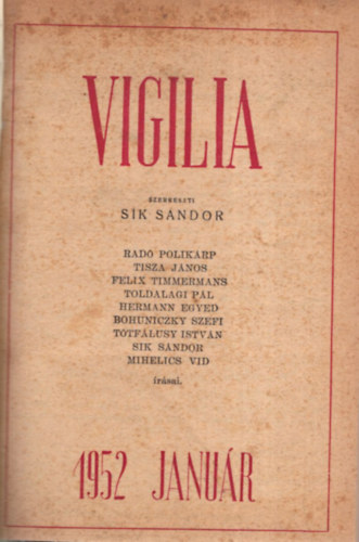 S�k S�ndor  (szerk.) - Vigilia 1952. �vf. (november hi�nyzik!)