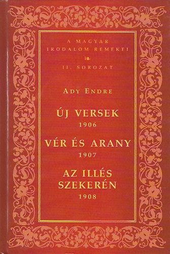 Ady Endre - j versek - Vr s arany - Az Ills szekern