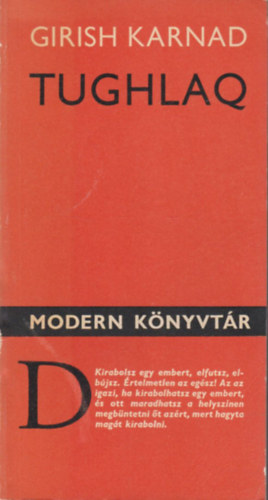 Girish Karnad - Tughlaq (Modern k�nyvt�r)